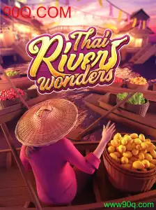 Descubra o Fascinante ThaiRiverWonders: Um Jogo Único e Empolgante com 90Q.COM